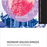 Worship Sound Spaces
