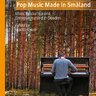 Pop Music Made in Småland