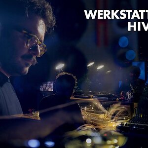 Werkstatt-01 | Hivemind