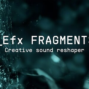 Efx FRAGMENTS | Creative Sound Reshaper | ARTURIA