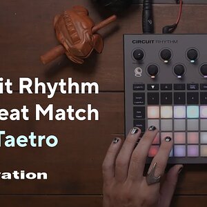 Circuit Rhythm 2.0 Beat Match with Taetro // Novation